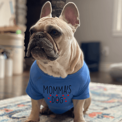 Dog and Pet Stuff Momma's Dog Dog Shirt